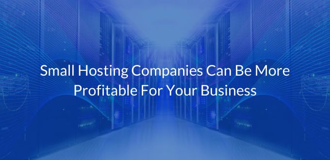 Small Hosting Companies